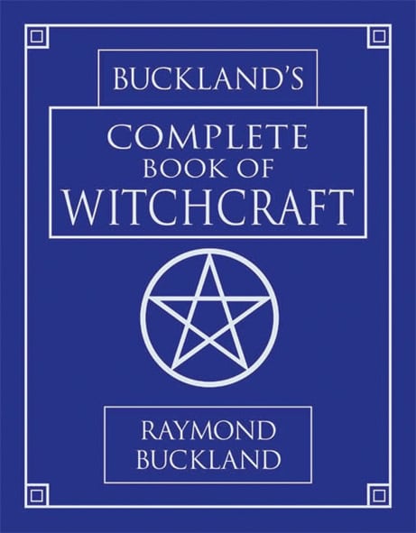Raymond Buckland : Complete book of witchcraft