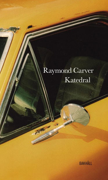 Raymond Carver : Katedral