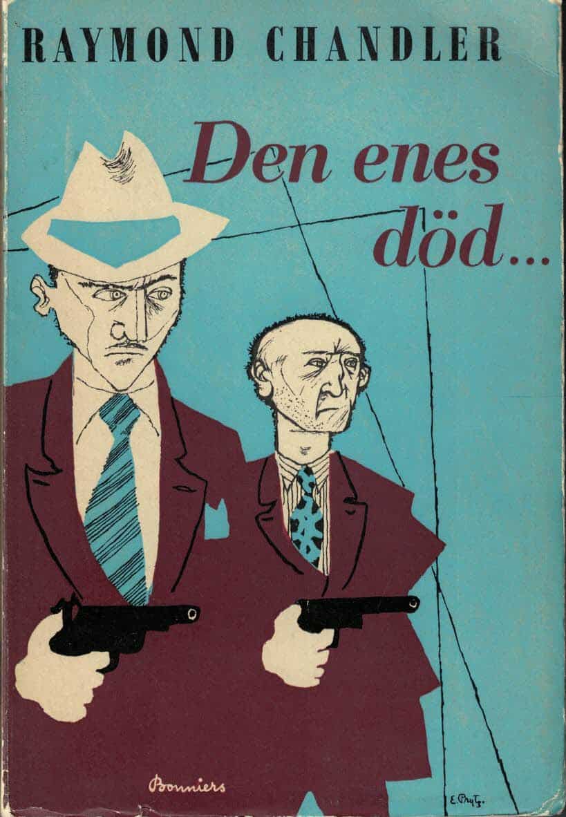 Raymond Chandler : Den enes död ...