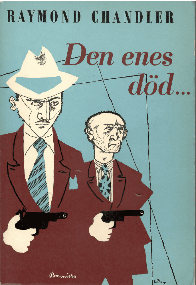 Raymond Chandler : Den enes död ...