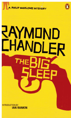 Raymond Chandler : The big sleep