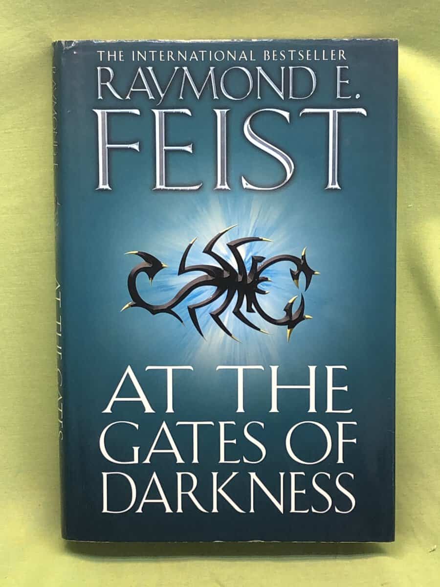 Raymond E. Feist : At the gates of darkness