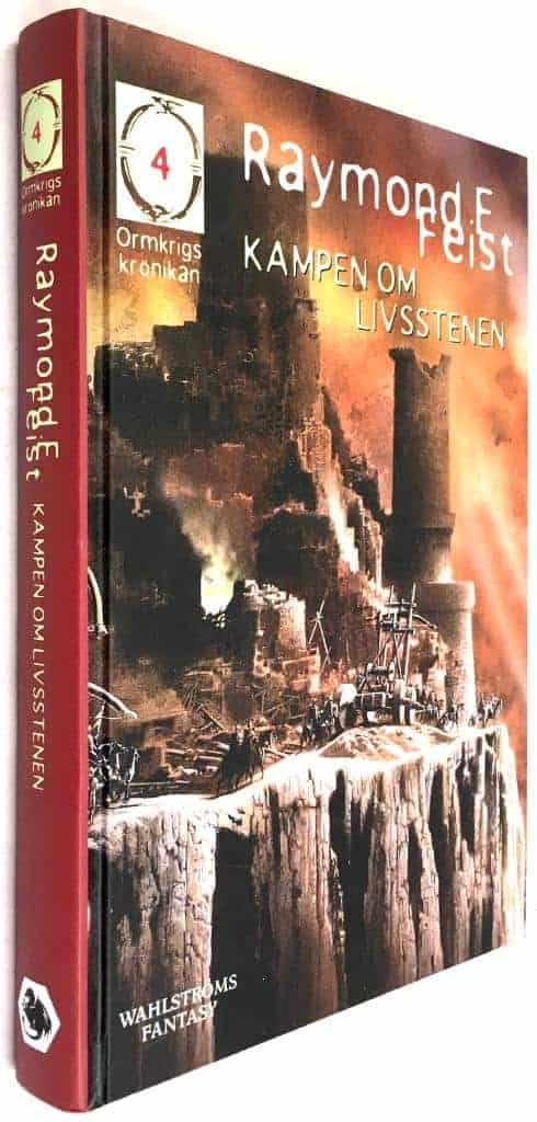 Raymond E. Feist : Kampen om livsstenen - Ormkrigskrönikan, del 4