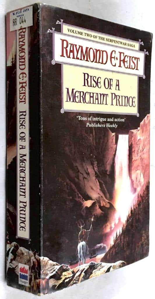 Raymond E. Feist : Rise of a Merchant Prince - The Serpentwar Saga - Book 2