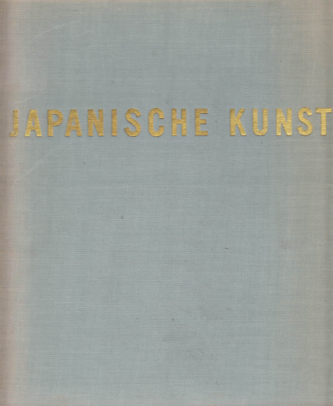 Raymond Johnes : Japanische Kunst. Mit 48 Farbtafeln