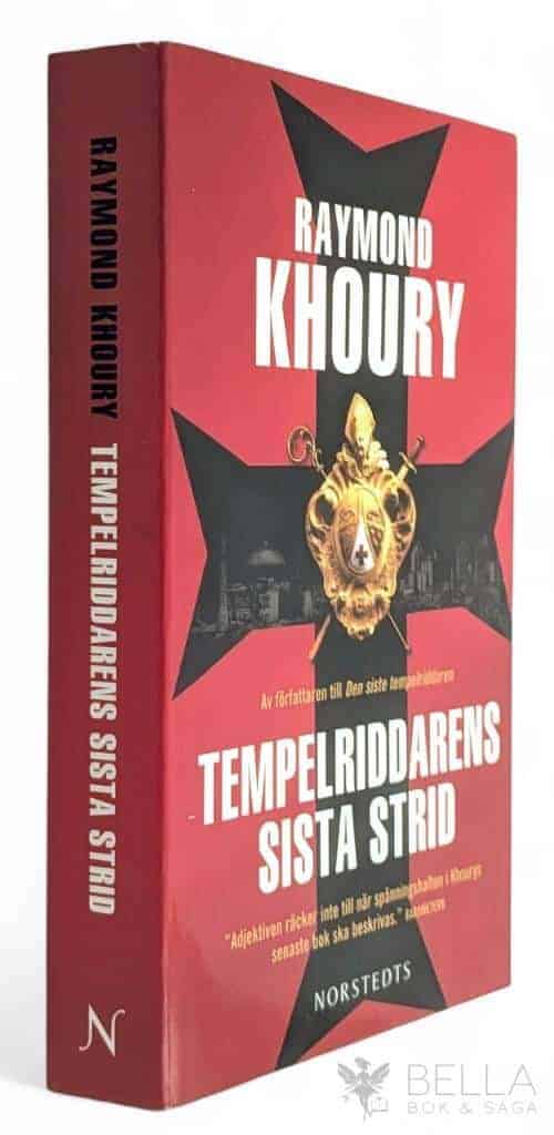 Raymond Khoury : Tempelriddarens sista strid