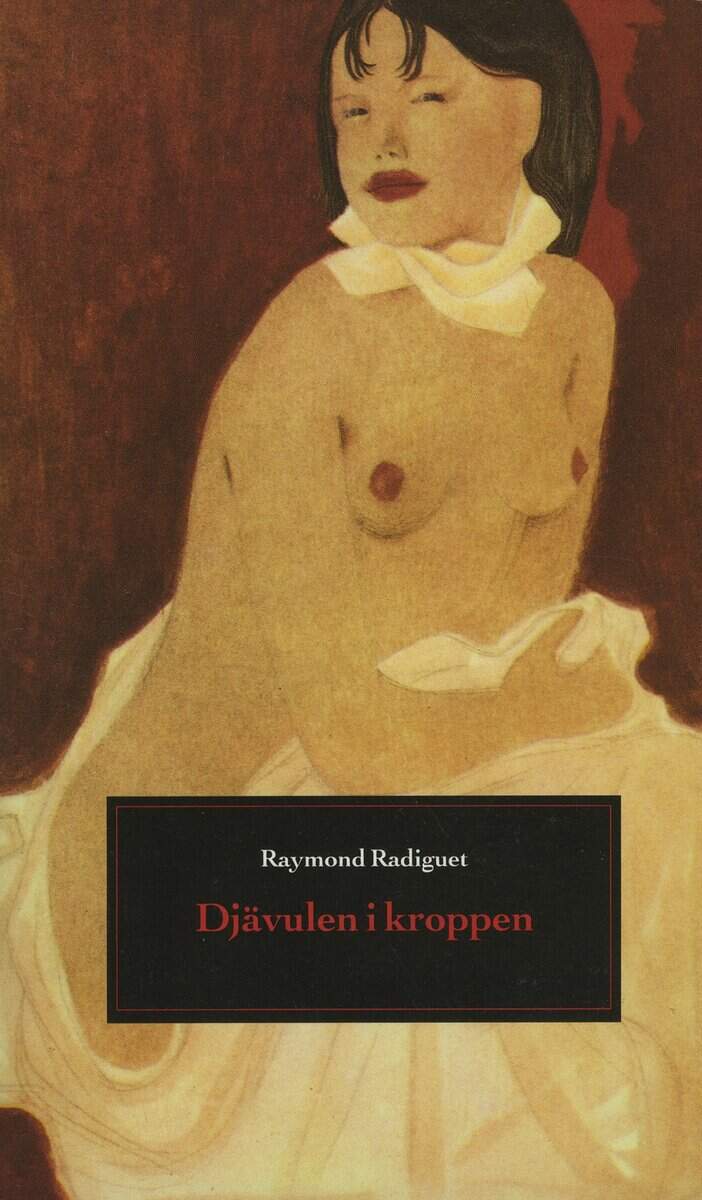 Raymond Radiguet : Djävulen i kroppen
