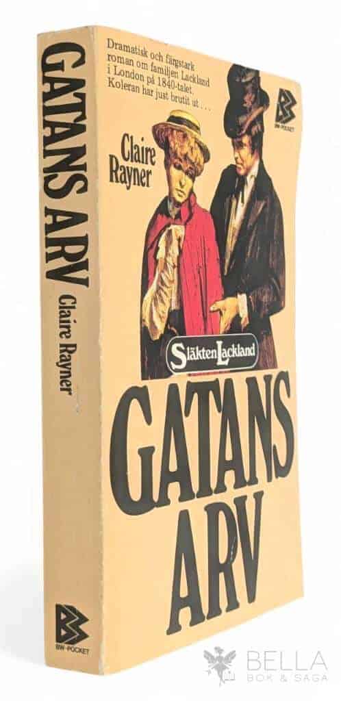 Rayner, Claire ; Berglöf, Ingrid : Gatans arv