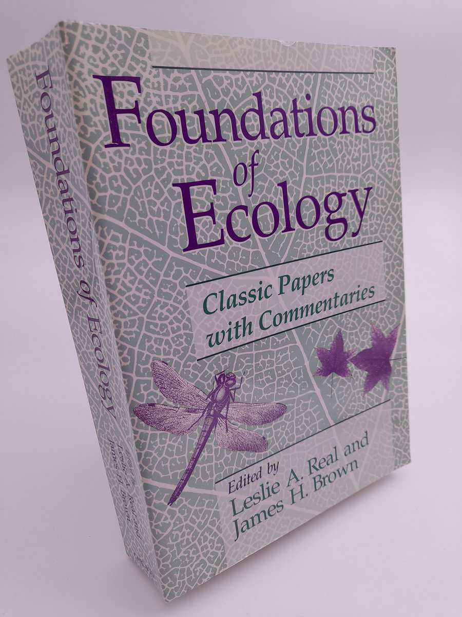 Real, Leslie A. ; Brown, James H. : Foundations of ecology
