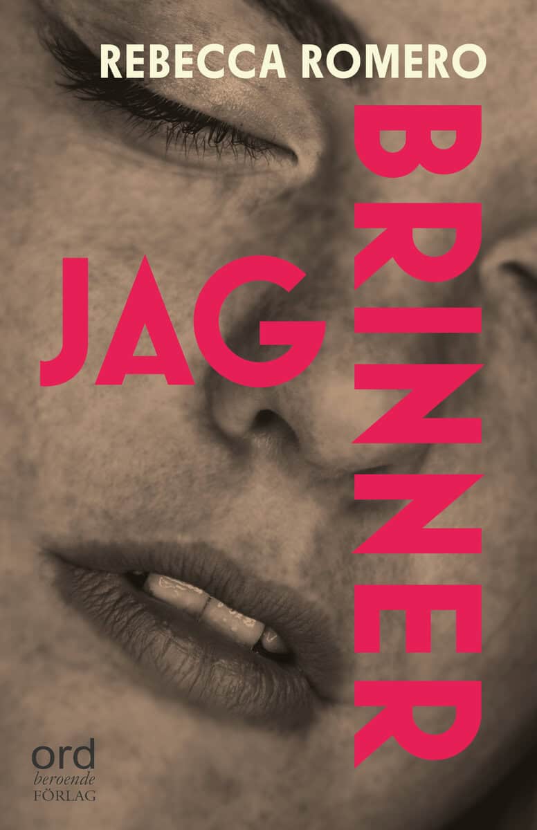 Rebecca Romero : Jag brinner
