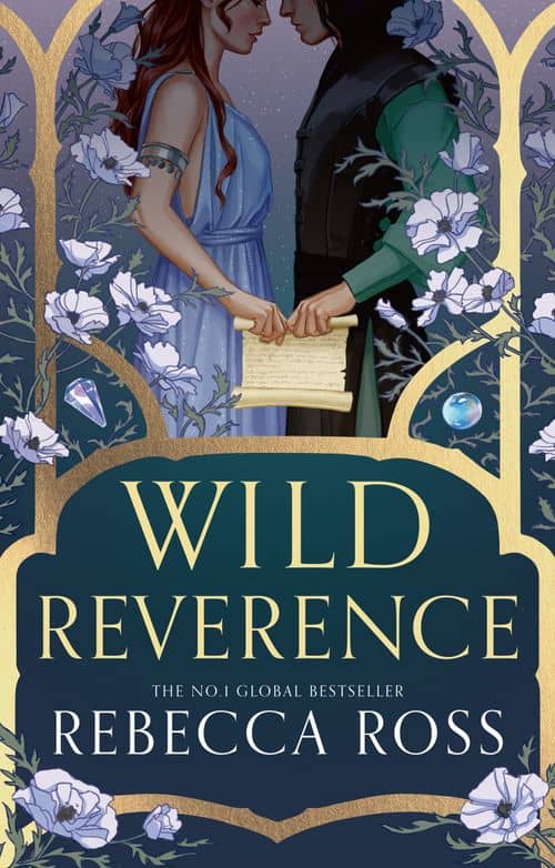 Rebecca Ross : Wild Reverence