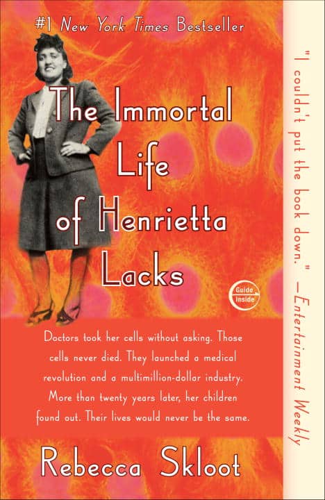 Rebecca Skloot : The Immortal Life of Henrietta Lacks