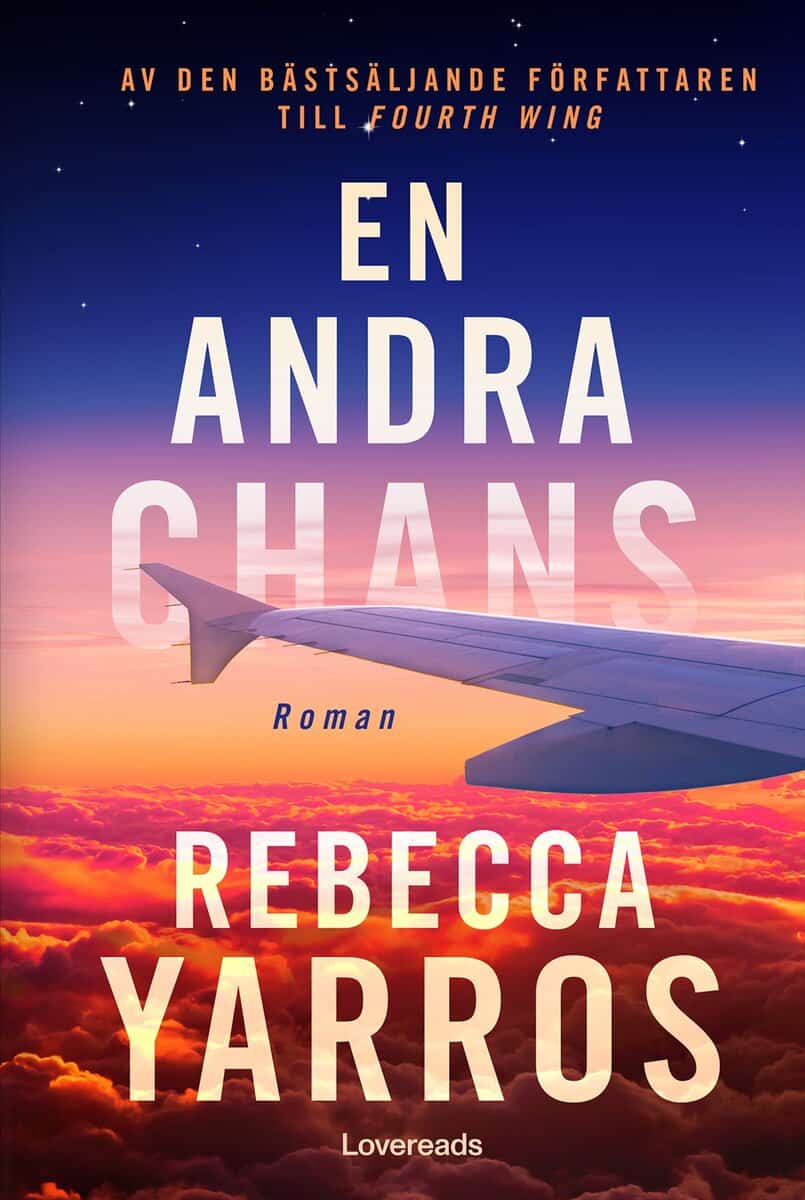 Rebecca Yarros : En andra chans