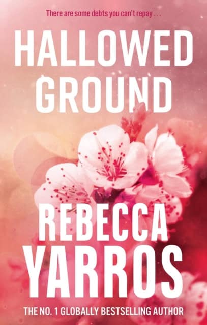 Rebecca Yarros : Hallowed Ground