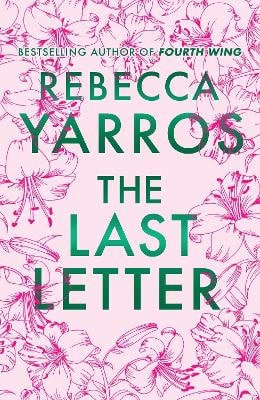Yarros, Rebecca | THE LAST LETTER