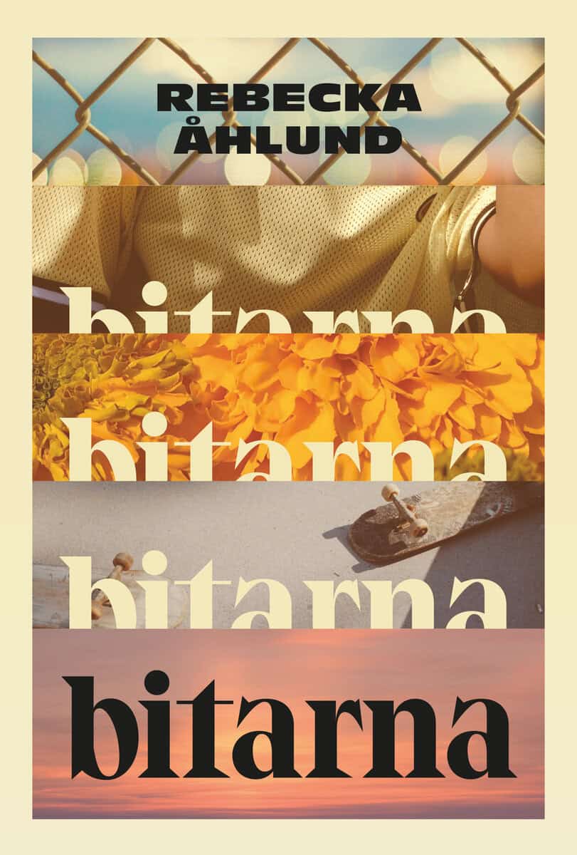 Rebecka Åhlund : Bitarna