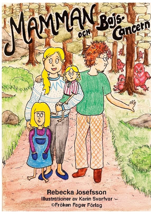 Rebecka Josefsson : Mamman och bajscancern