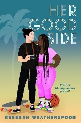 Rebekah Weatherspoon : Her Good Side