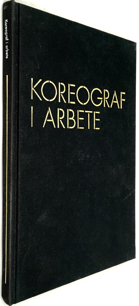 Rebekka Uhlig ; Cecilia Bjertoft ; Stefan Hammenbeck ; Karin Bodland-Johnson : Koreograf i arbete