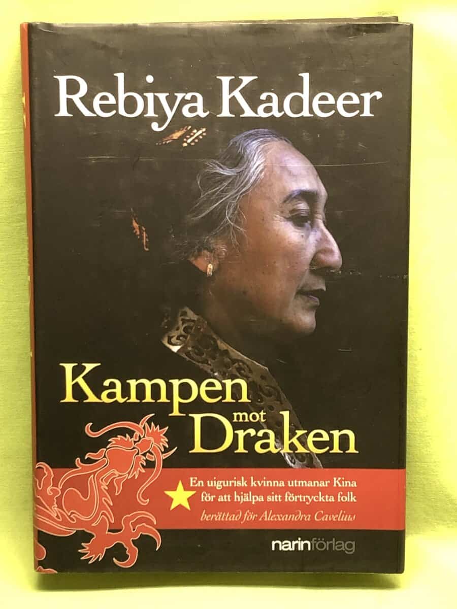Rebiya Kadeer : Kampen mot draken