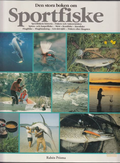 , Redaktion: Cederberg, Göran : De stora boken om Sportfiske