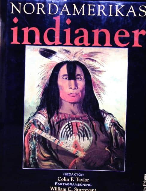 Redaktion: Colin F. Taylor : Nordamerikas indianer