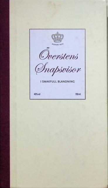 Redaktion: Einar Lyth : Överstens snappsvisor, i smakfull blandning