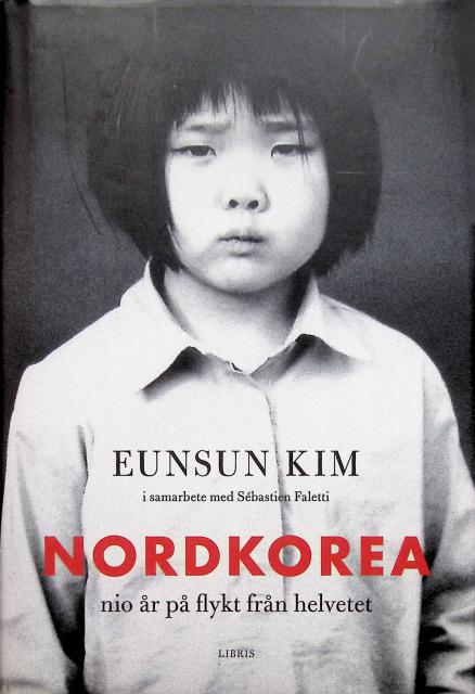 Redaktion: Eunsun Kim I Samarbete Med Sébastien Faletti Eunsun Kim : Nordkorea
