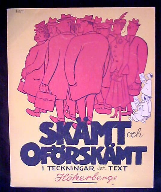 , Redaktion: Fogelström, P. A : Skämt och oförskämt i teckningar och text med presentation av P-A. Fogelström