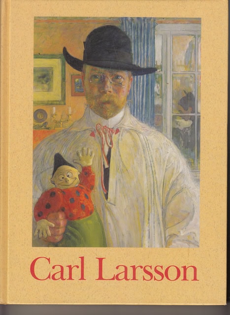 Redaktion: Gunnarsson Torsten : Carl Larsson