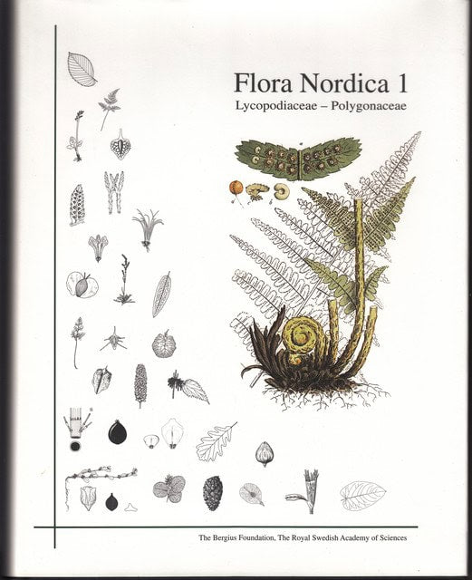 , Redaktion: Jonsell, Bengt ; Karlsson, Thomas : Flora Nordica 1 Lycopodiacea - Polygonaceae