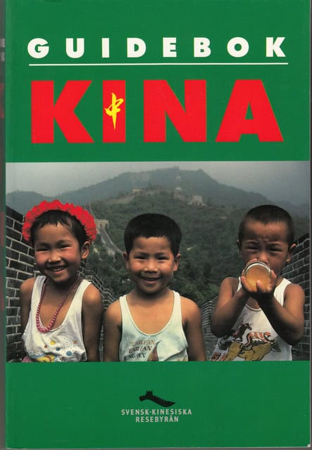 , Redaktion: Morgenstern, Manfred : Guidebok Kina