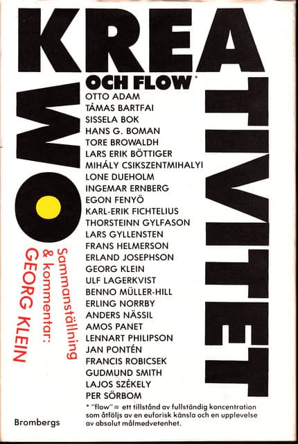 , Redaktion: ÖDMAN, MAJ. : Om kreativitet och flow Förord av Georg Klein