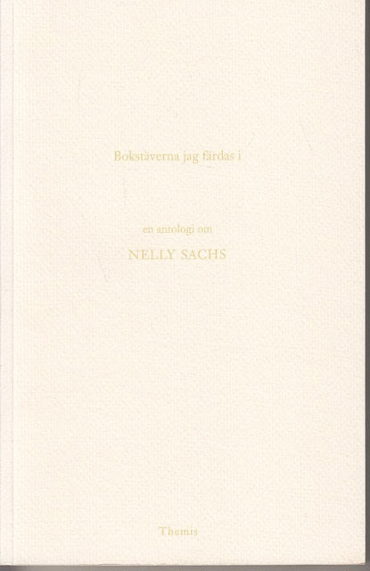 , Redaktion: OLSSON, ANDERS. : Bokstäverna jag färdas i