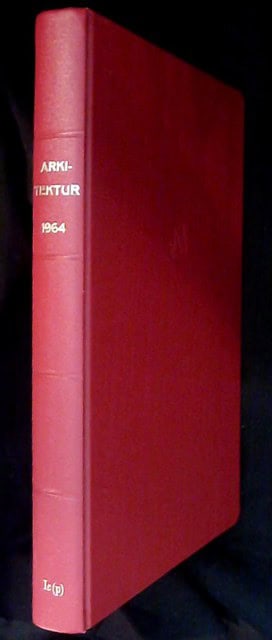 , Redaktion: Olsson, Per-Olof : Arkitektur 64 årgången