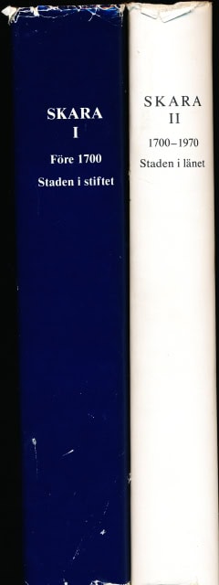 , Redaktion: Sträng, Arne. Sigsjö, Ragnar. Södervall, Bo. Andersson, Bo. : Skara I och II, I