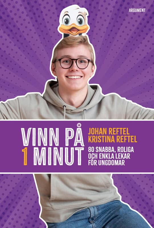 Reftel, Johan ; Reftel, Kristina : Vinn på 1 minut : 80 snabba, roliga och enkla lekar för ungdomar