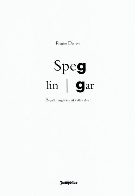 Regina Derieva : Speglingar