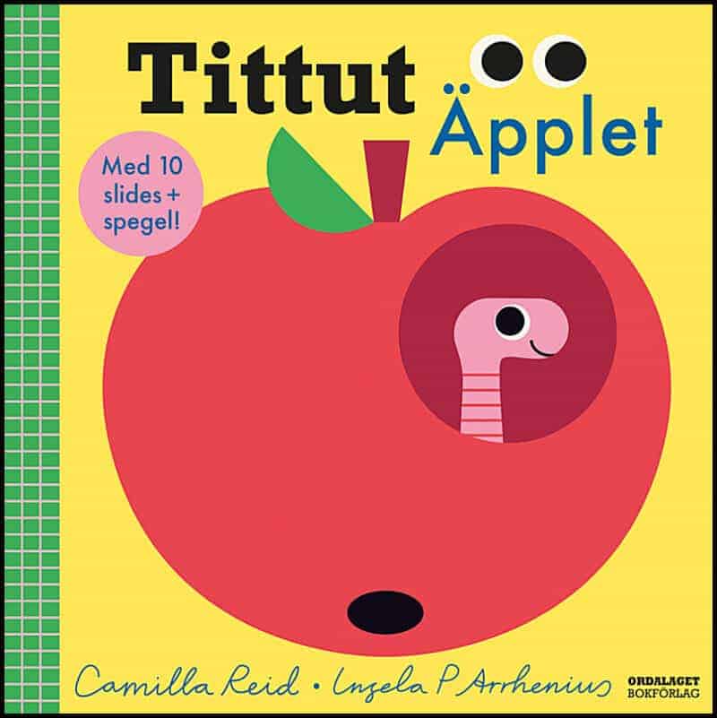 Reid, Camilla; Arrhenius, Ingela P. : Tittut Äpplet