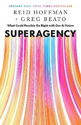 Reid Hoffman : Superagency
