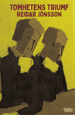 Reidar Jönsson : Tomhetens triumf