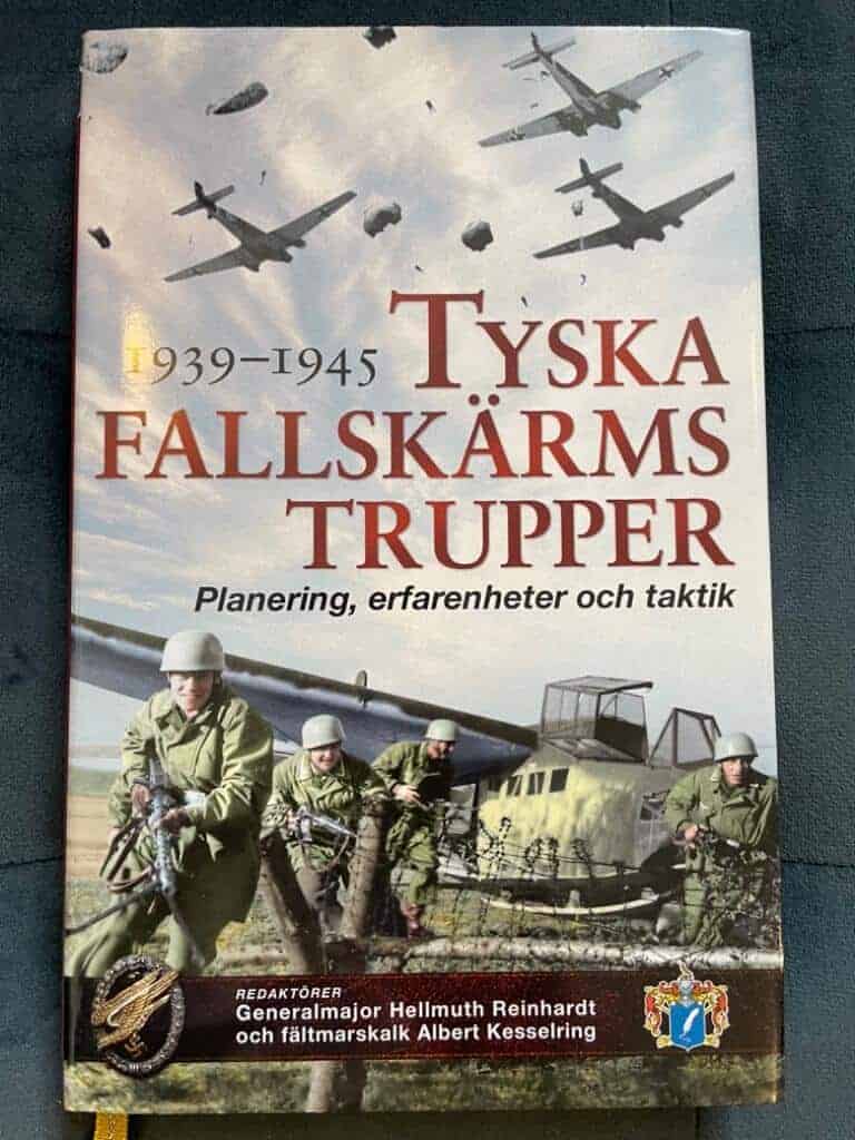 Reinhardt, Hellmuth ; Kesselring, Albert ; Svenskt militärhistoriskt bibliotek : Tyska fallskärmstrupper 1939-1945