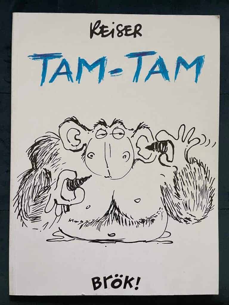 Reiser : Tam-Tam