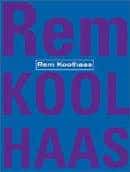 Rem Koolhaas, Aurora Cuito , Cristina Montes : Rem Koolhaas