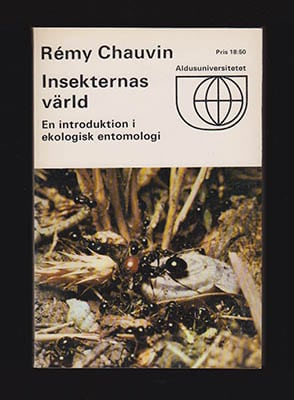 Rémy Chauvin : Insekternas värld