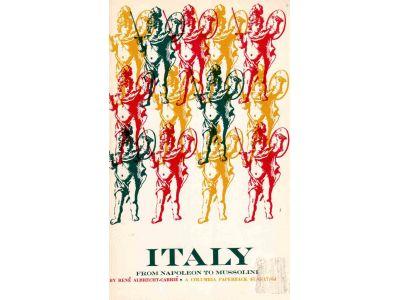 Rene Albrecht-Carrie : Italy from Napoleon to Mussolini