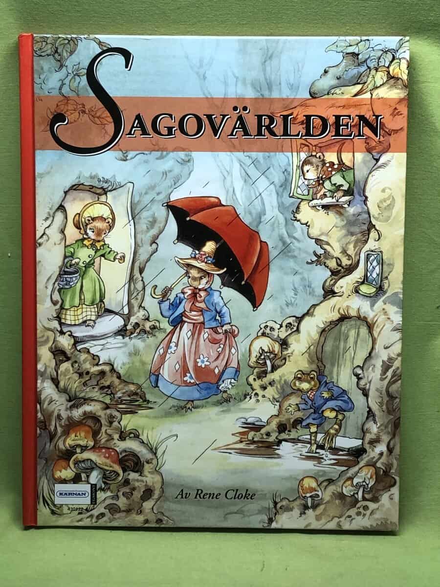 Rene Cloke : Sagovärlden (4 sagor)