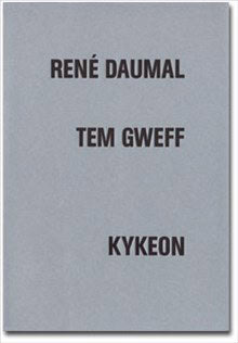 René Daumal : Tem Gweff