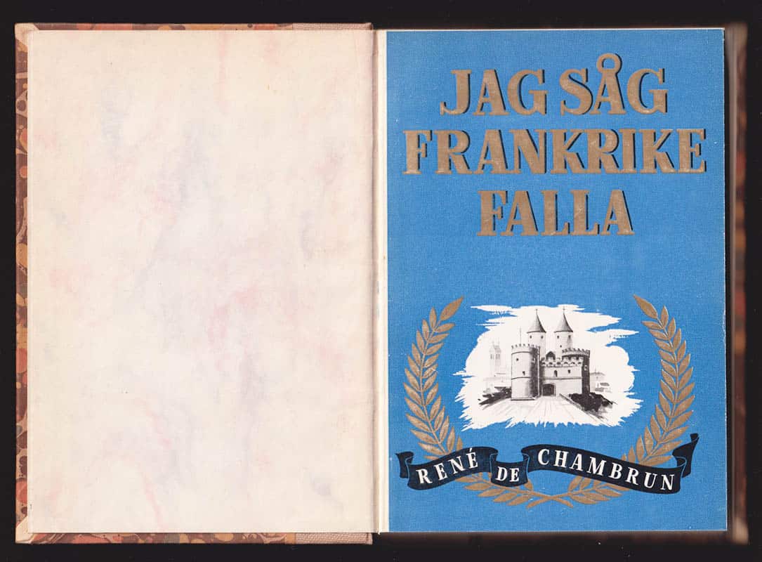 René de Chambrun : Jag såg Frankrike falla