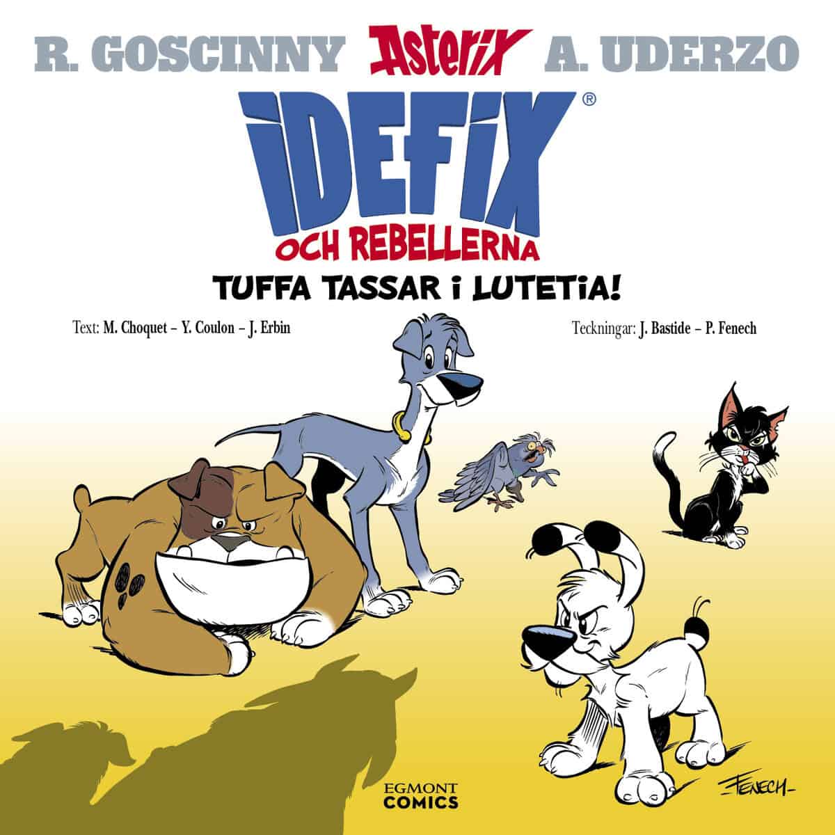 René Goscinny : Tuffa tassar i Lutetia!